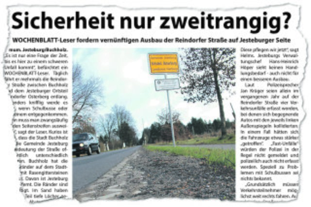 Das WOCHENBLATT forderte bereits mehrfach einen Ausbau der Reindorfer Straße