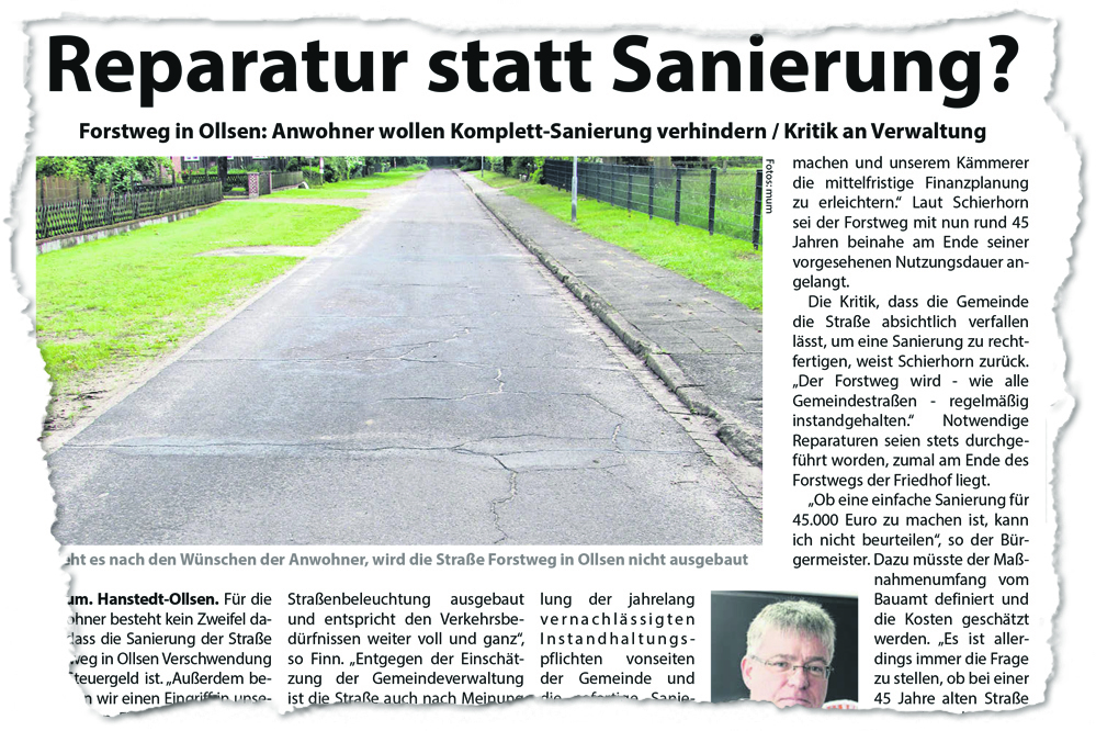 Im Hanstedter Ortsteil Ollsen kämpft eine Anwohner-Initiative gegen die Komplett-Sanierung ihrer Straße. Mit dem Wegfall der Straßenausbau-Beitragssatzung würde die Gemeinde die Kosten tragen