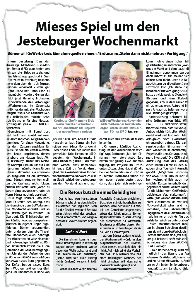 "Mieses Spiel um den Jesteburger Wochenmarkt", so lautete die WOCHENBLATT-Überschrift.
SPD und UWG könnten das Aus besiegelt haben