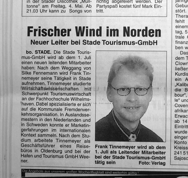 In diesem WOCHENBLATT-Artikel wurde angekündigt, dass Frank Tinnemeyer zum 1. Juli 2001 seinen Dienst in Stade antritt