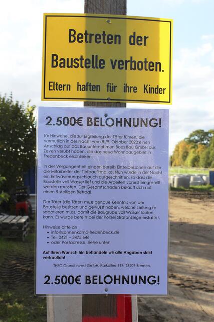 Der Bauträger gibt für Hinweise zum Sabotageakt 2.500 Euro Belohnung | Foto: sb