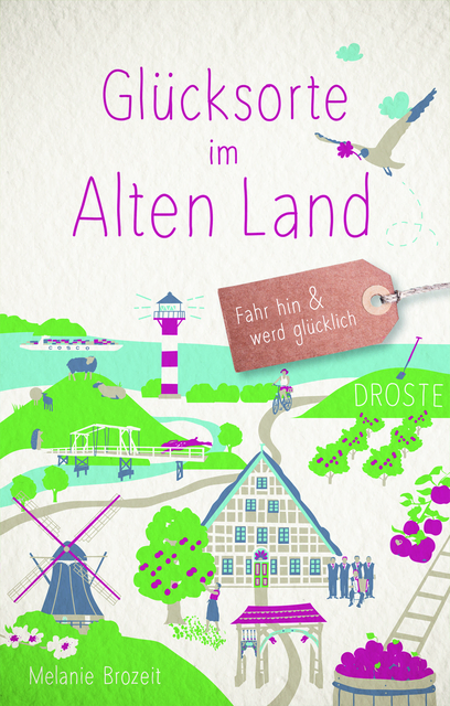 Im Alten Land gibt es jede Menge zu entdecken, das zeigt Brozeit mit den Glücksorten | Foto: Droste Verlag